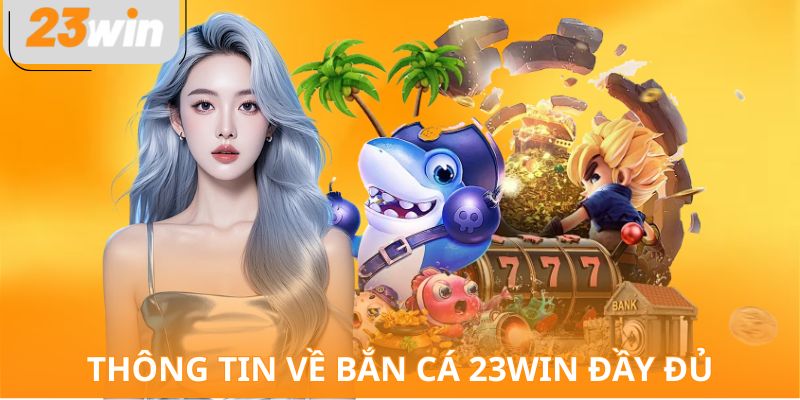 Thông tin về bắn cá VM88 đầy đủ
